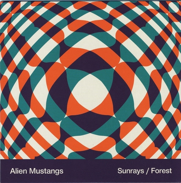  |  7" Single | Alien Mustangs - Sunrays (Single) | Records on Vinyl