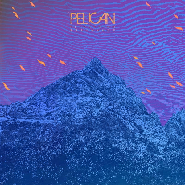  |  Vinyl LP | Pelican - Flickering Resonance (LP) | Records on Vinyl