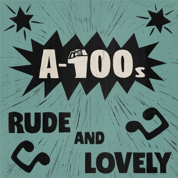  |  Vinyl LP | A-100s - Rude and Lovely (LP) | Records on Vinyl