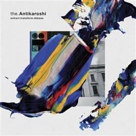 Antikaroshi - Extract.Transform.Debase. (2 LPs) Cover Arts and Media | Records on Vinyl