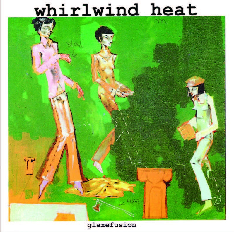  |  7" Single | Whirlwind Heat - Glaxefusion (Single) | Records on Vinyl