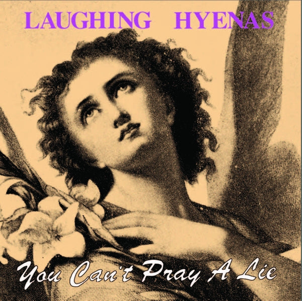  |  Vinyl LP | Laughing Hyenas - You Can't Pray a Lie (LP) | Records on Vinyl