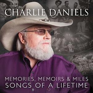 Charlie Daniels - Memories, Memoirs & Miles: Songs of a Lifetime (2 LPs) Cover Arts and Media | Records on Vinyl