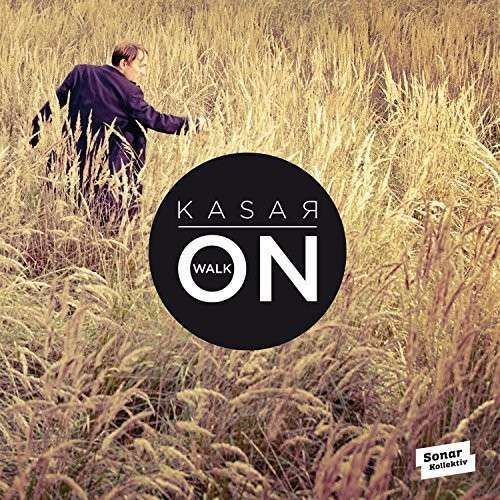 Kasar - Walk On (LP) Cover Arts and Media | Records on Vinyl