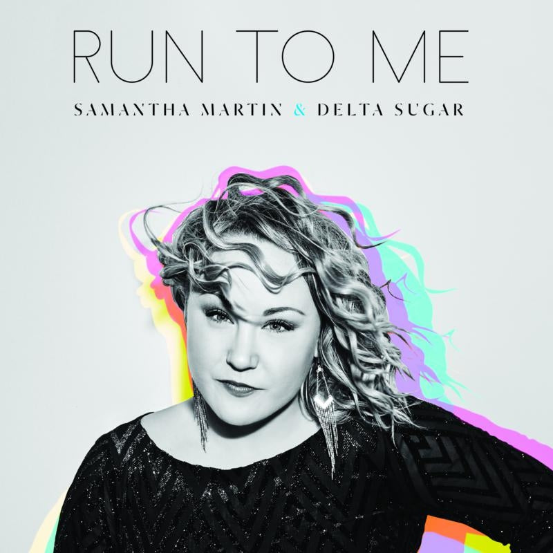  |  Vinyl LP | Samantha & Delta Sugar Martin - Run To Me (LP) | Records on Vinyl