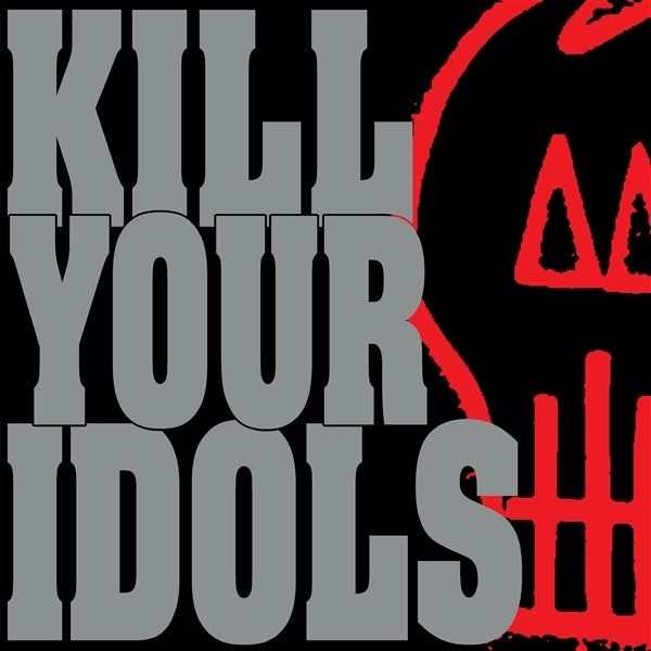  |   | Kill Your Idols - No Gimmicks Needed (LP) | Records on Vinyl
