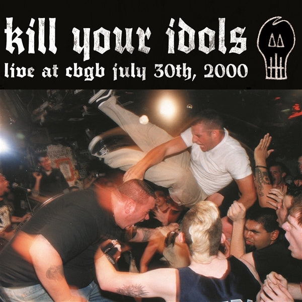  |   | Kill Your Idols - Live At Cbgb's (LP) | Records on Vinyl