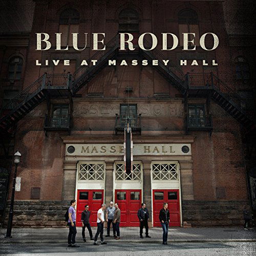 Blue Rodeo - Live At Massey Hall (LP) Cover Arts and Media | Records on Vinyl