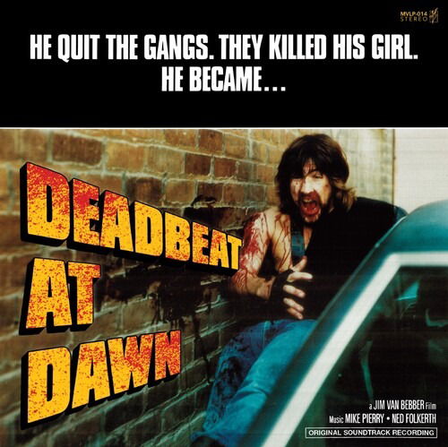 Mike & Ned Folkerth Pierry - Deadbeat At Dawn (Original Motion Picture Soundtrack) (LP) Cover Arts and Media | Records on Vinyl