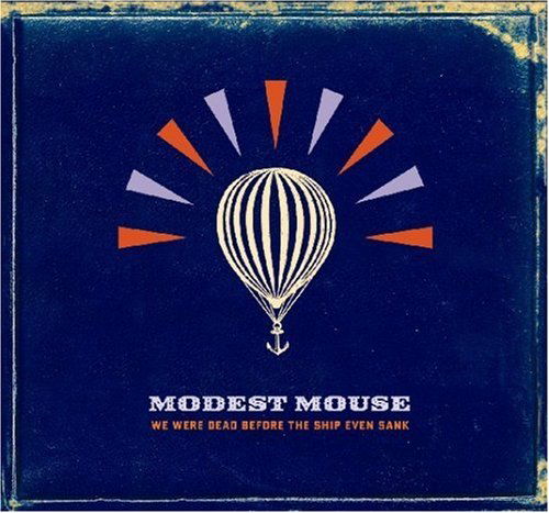 Modest Mouse - We Were Dead Before the Ship Even Sank (2 LPs) Cover Arts and Media | Records on Vinyl