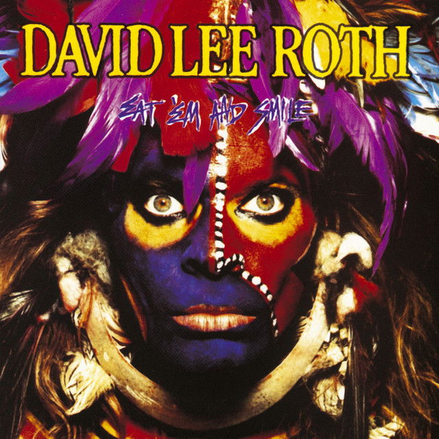 David Lee Roth - Eat 'Em and Smile (LP) Cover Arts and Media | Records on Vinyl