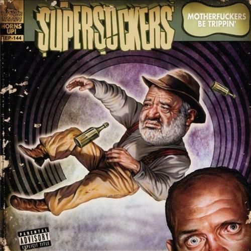 Supersuckers - Motherfuckers Be Trippin' (LP) Cover Arts and Media | Records on Vinyl