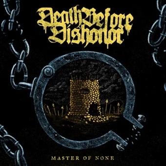 Death Before Dishonor - Master of None (Blue) (Single) Cover Arts and Media | Records on Vinyl