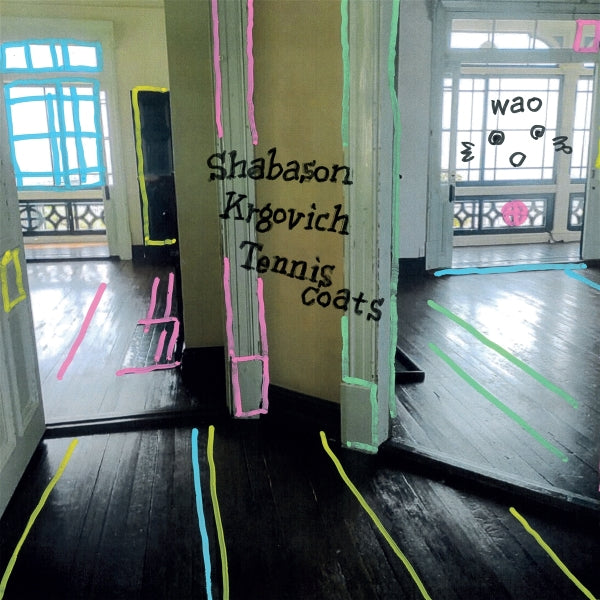  |  Vinyl LP | Shabason & Krgovich & Tenniscoats - Wao (LP) | Records on Vinyl