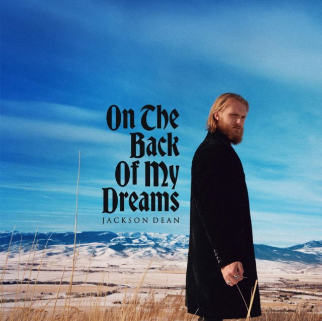 Jackson Dean - On the Back of My Dreams (2 LPs) Cover Arts and Media | Records on Vinyl