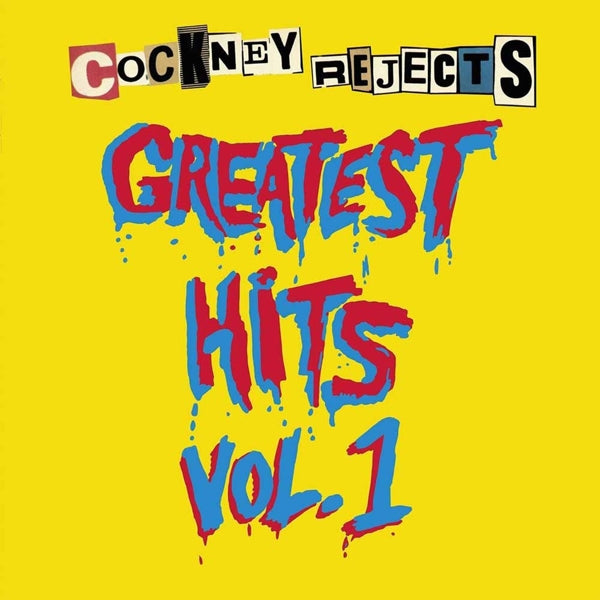  |   | Cockney Rejects - Greatest Hits Vol. 1 (LP) | Records on Vinyl