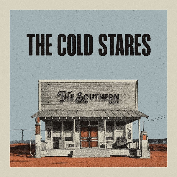  |  Vinyl LP | Cold Stares - The Southern Part 2 (LP) | Records on Vinyl