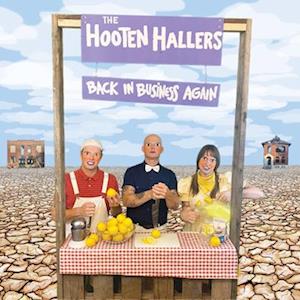  |  Vinyl LP | the Hooten Hallers - Back In Business Again (LP) | Records on Vinyl