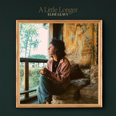 Elise Leavy - A Little Longer (LP) Cover Arts and Media | Records on Vinyl