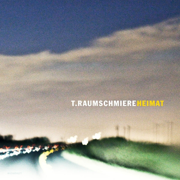  |   | T.Raumschmiere - Heimat (2 LPs) | Records on Vinyl