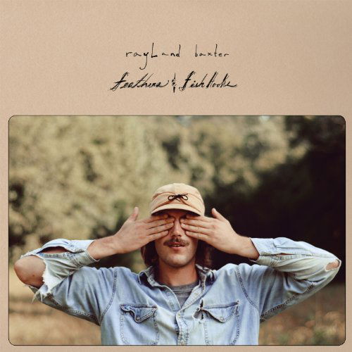 Rayland Baxter - Feathers and Fishhooks (LP) Cover Arts and Media | Records on Vinyl