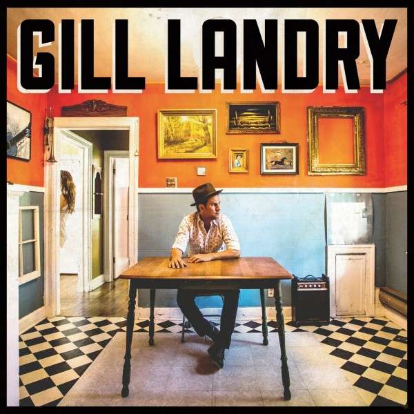 Gill Landry - Gill Landry (LP) Cover Arts and Media | Records on Vinyl