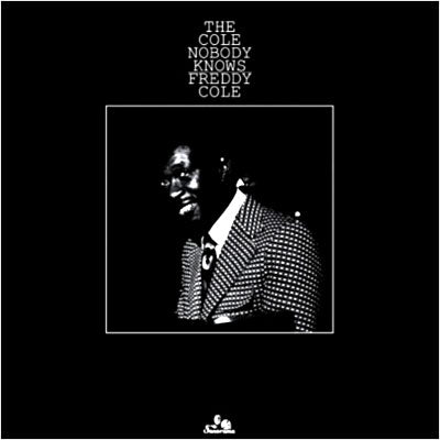  |  Vinyl LP | Freddy Cole - Cole Nobody Knows (LP) | Records on Vinyl