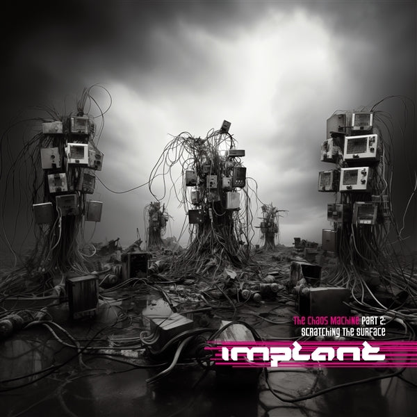  |  Vinyl LP | Implant - The Chaos Machine Part 2 (LP) | Records on Vinyl