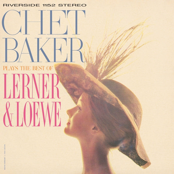 |   | Chet Baker - Chet Baker Plays the Best of Lerner & Loewe (LP) | Records on Vinyl