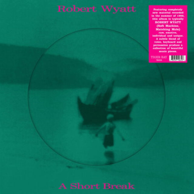 Robert Wyatt - A Short Break (LP) Cover Arts and Media | Records on Vinyl