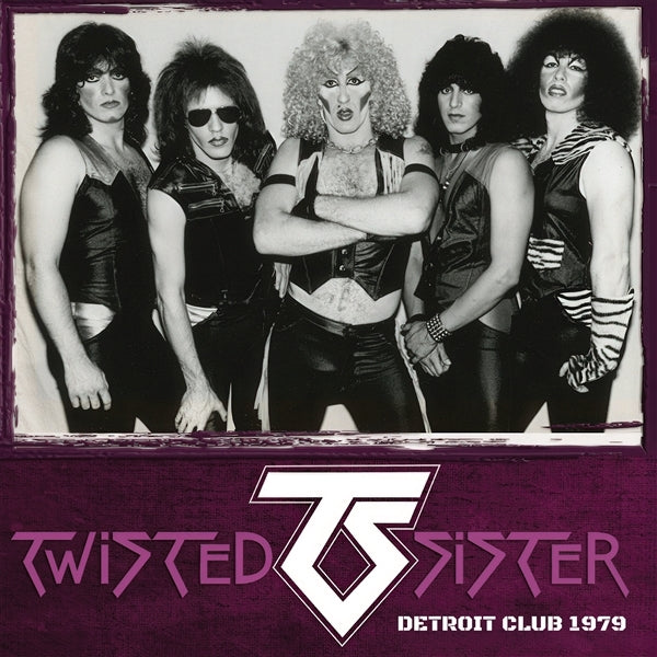 |   | Twisted Sister - Detroit Club 1979 (LP) | Records on Vinyl