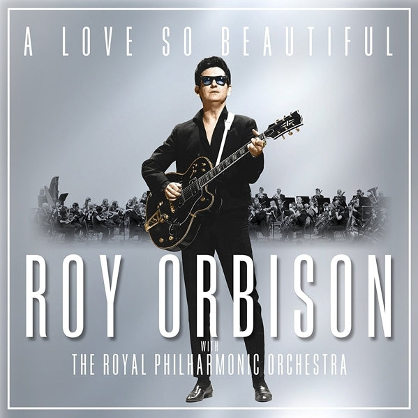  |   | Roy Orbison - A Love So Beautiful: Roy Orbison & the Royal Philharmonic Orchestra (LP) | Records on Vinyl