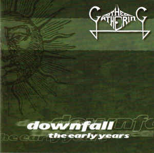  |  Vinyl LP | Gathering - Downfall- the Early Years (3 LPs) | Records on Vinyl
