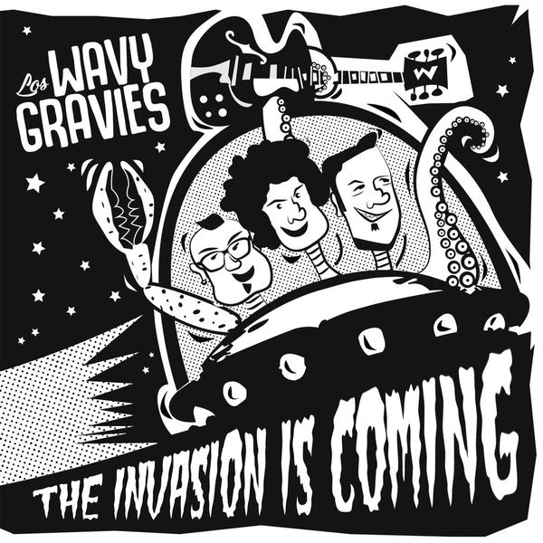  |  7" Single | Los Wavy Gravies - Invasion is Coming (Single) | Records on Vinyl