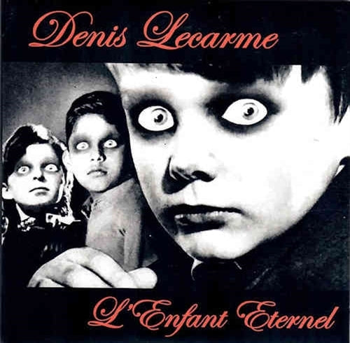  |  7" Single | Dennis Lecarme - L'enfant Eternel (Single) | Records on Vinyl