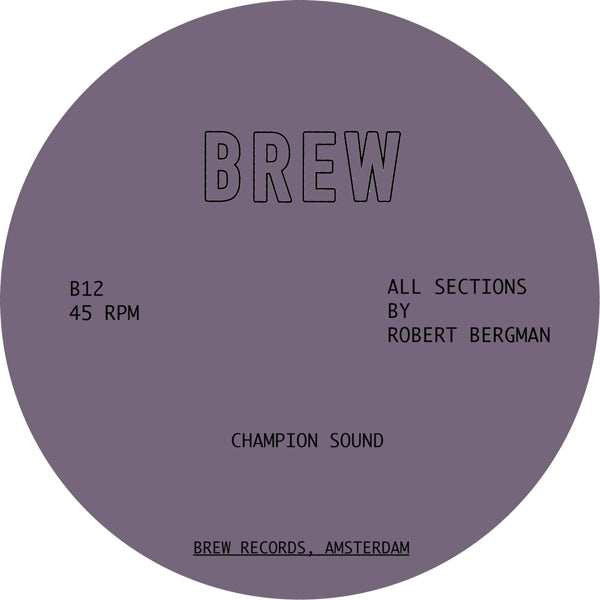  |  12" Single | Robert Bergman - Champion Sound (Single) | Records on Vinyl