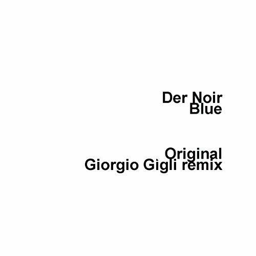 Der Noir - Blue (Single) Cover Arts and Media | Records on Vinyl