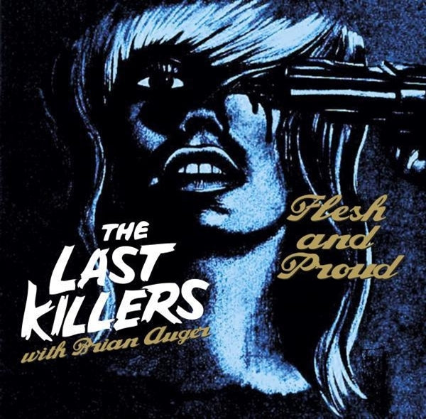  |  7" Single | the Last Killers - Flesh and Proud (Single) | Records on Vinyl