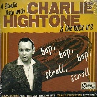 Charlie -& the Rock It's- Hightone - A Studio Date With... (Single) Cover Arts and Media | Records on Vinyl