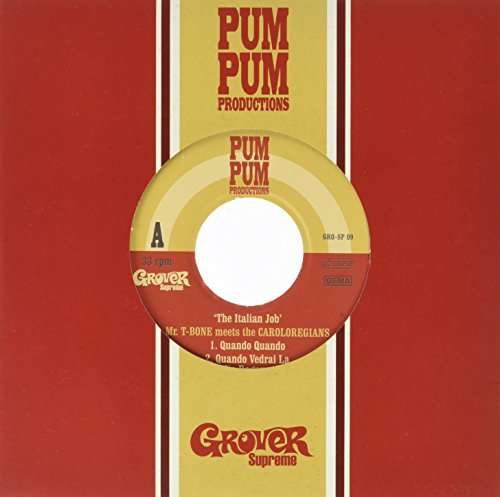  |  7" Single | Mr. T-Bone Meets the Caroloregians - The Italian Job (Single) | Records on Vinyl