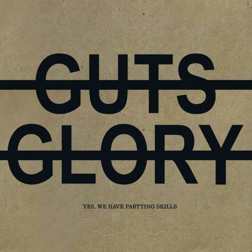  |  Vinyl LP | No Guts No Glory - Yes, We Have Partying Skills (LP) | Records on Vinyl