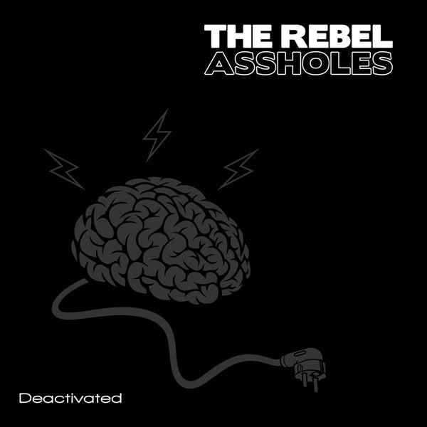  |  Vinyl LP | Rebel Assholes - Deactivated (LP) | Records on Vinyl