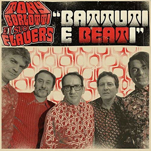  |  7" Single | Tony -E I Suoi Flauers- Borlotti - Battuti E Beati (Single) | Records on Vinyl