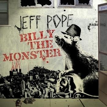 Jeff Pope - Billy the Monster (Single) Cover Arts and Media | Records on Vinyl