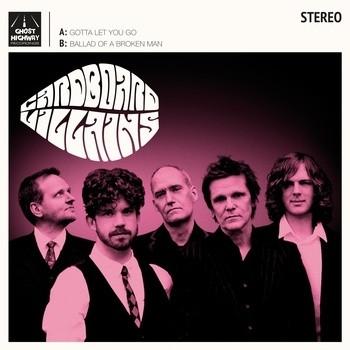 Cardboard Villains - Gotta Let You Go/Ballad of a Broken Man (Single) Cover Arts and Media | Records on Vinyl