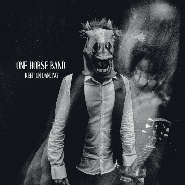  |   | One Horse Band - Keep On Dancing (LP) | Records on Vinyl