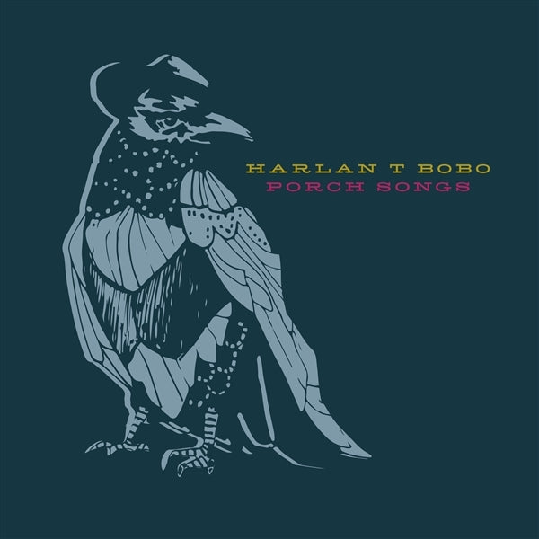  |   | Harlan T. Bobo - Porch Songs (LP) | Records on Vinyl