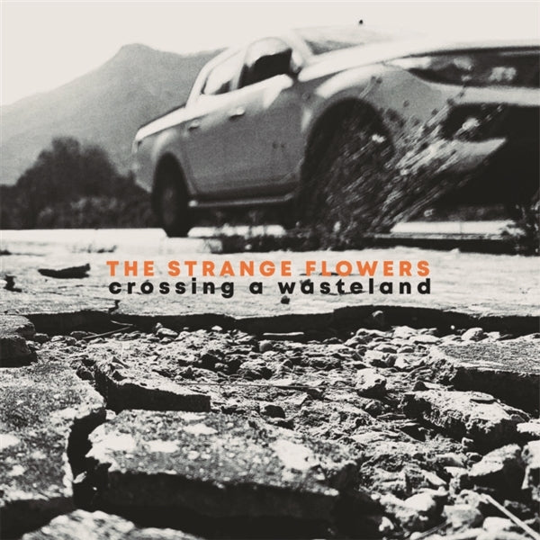  |  Vinyl LP | Strange Flowers - Crossing a Wasteland (LP) | Records on Vinyl