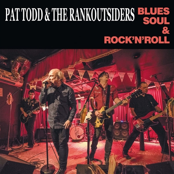  |  Vinyl LP | Pat -& the Rank Outsiders- Todd - Blues, Soul & Rock and Roll (LP) | Records on Vinyl