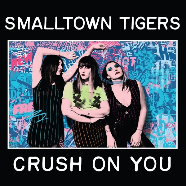  |  Vinyl LP | Smalltown Tigers - Crush On You (LP) | Records on Vinyl